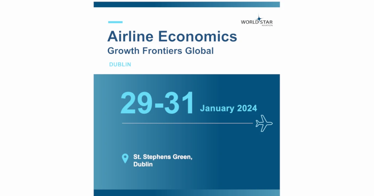 WSA at Airline Economics in Dublin